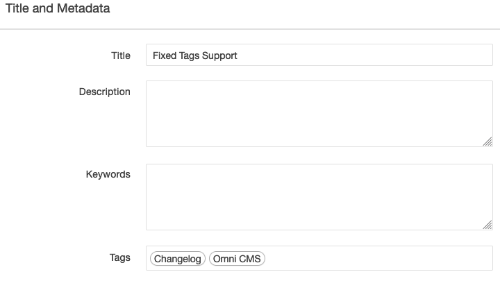 Changelog and Omni CMS Fixed Tags in the Page Properties of this article