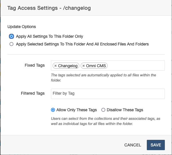 Tag Access Settings dialog for the changelog section with Changelog and Omni CMS tags configured as Fixed Tags