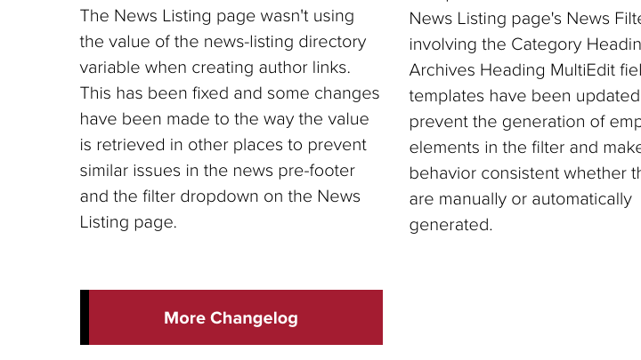 Call to Action button in one of the News Home components with the words More Changelog